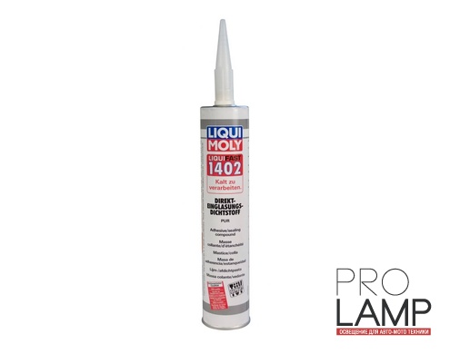 LIQUI MOLY Liquifast 1402 — Среднемодульный клей для стекла 0.31 л.: srednemodulnyy kley dlya stekla liqui moly